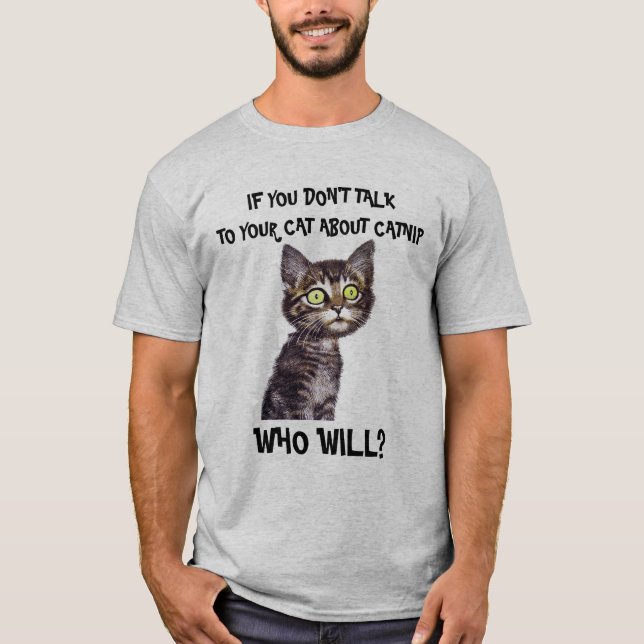 CAMISETA SI NO HABLAS CON TU GATO ACERCA DE GANADO... (Anverso)
