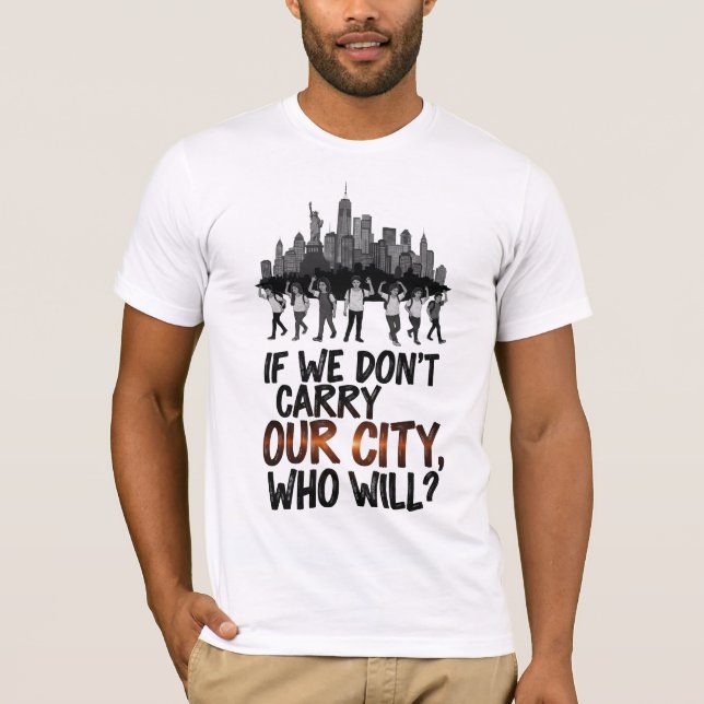Camiseta Si no llevamos nuestra ciudad (Anverso)