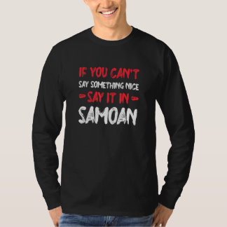 Camiseta Si No Puedes Decir Algo Bueno, Diló en Samoano T