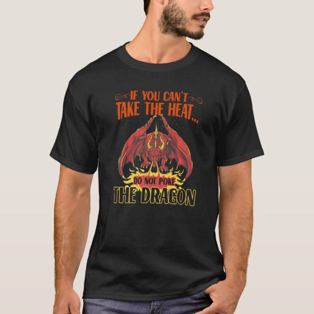 Camiseta Si no puedes tomar el calor, no tires el dragón L (Anverso)