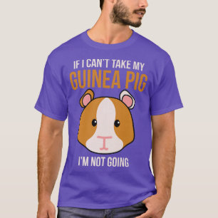 Camiseta Si no puedo llevar mi cerdo guineano no me voy a d