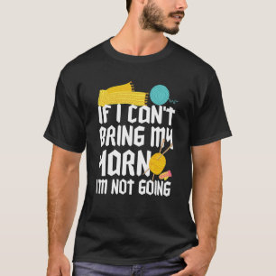 Camiseta Si no puedo llevar mi yarn, no me voy a la gracios