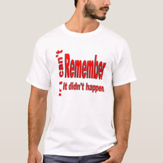 Camiseta Si no puedo recordar
