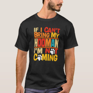 Camiseta Si no puedo traer a mi mujer, no voy a venir Masco