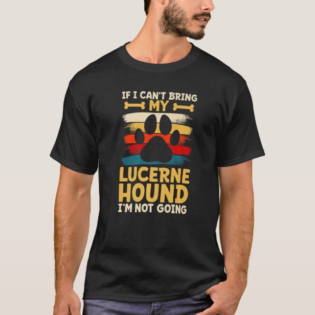 Camiseta Si no puedo traer a mi perro no voy a ir a lucerne (Anverso)