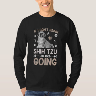 Camiseta Si no puedo traer a mi perro shih Tzu Shih Tzu