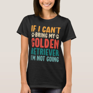 Camiseta Si No Puedo Traer Mi Perro Gracioso De La Recupera