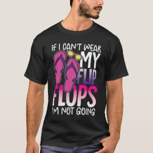 Camiseta Si no puedo usar mis sandalias, no voy