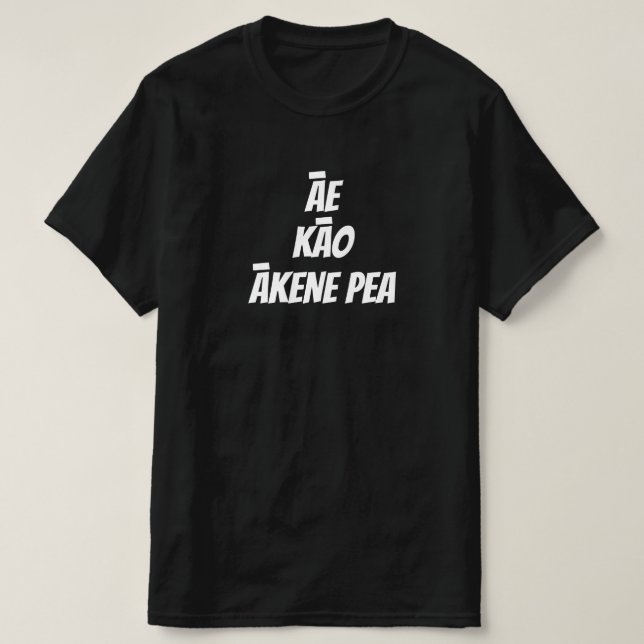 Camiseta sí, no, tal vez en maorí - āe kāo ākene pea (Diseño del anverso)
