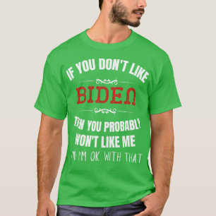 Camiseta Si No Te Gusta Entonces Probablemente No Te Gustar