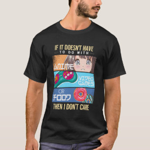Camiseta Si No Tiene Que Ver Con Videojuegos De Anime Para
