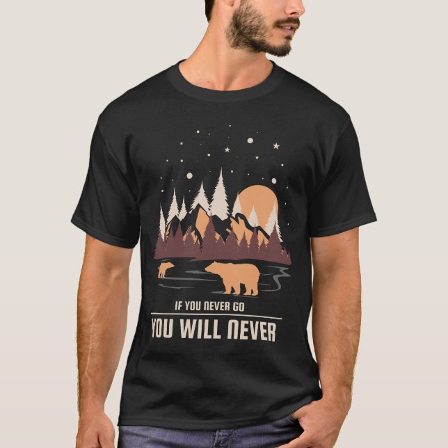 Camiseta Si Nunca Vas, Nunca Lo Sabrás (Anverso)
