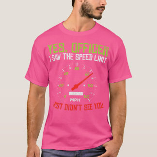 Camiseta Sí Oficial de velocidad Funny Carreras Race Car Dr