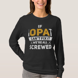 Camiseta Si Opa no puede arreglarlo, todos estamos jodidos 