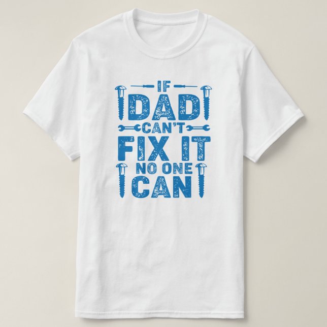 Camiseta Si papá no puede arreglar el cumpleaños o el día d (Diseño del anverso)