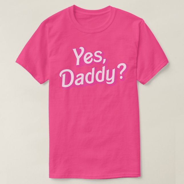 Camiseta Sí Papi Babygirl Chicas Malos Chicas DDLG Little (Diseño del anverso)