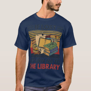 Camiseta Si perdiste, devuélveme a la biblioteca