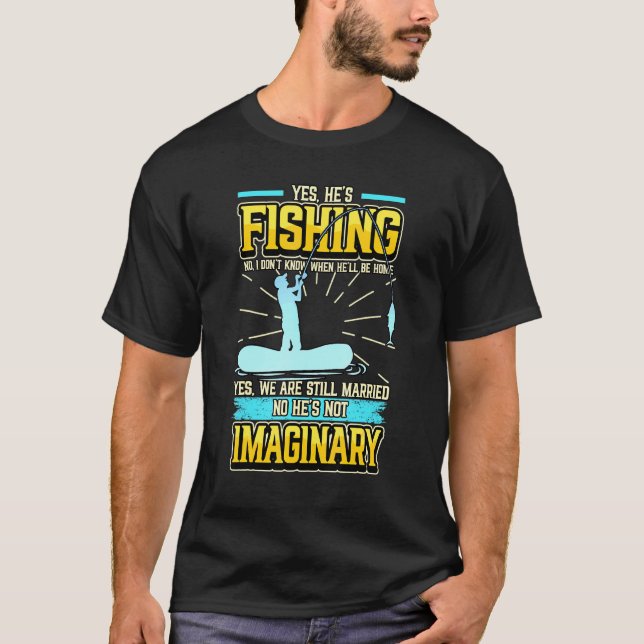 Camiseta Sí, Pescando No, No sé cuándo diablos estar en cas (Anverso)