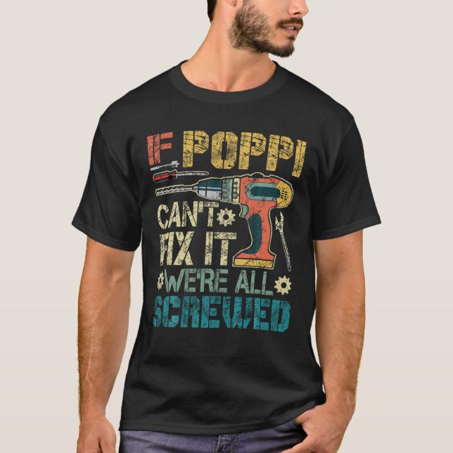 Camiseta Si Poppi no puede arreglarlo, todos somos una muer (Anverso)