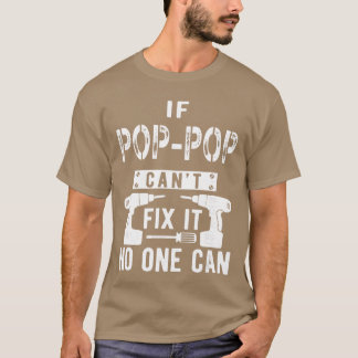 Camiseta Si PopPop no puede arreglarlo, nadie puede Abuela 
