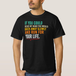 Camiseta Si Pudieras Leer Mi Mente Cita Sarcástica