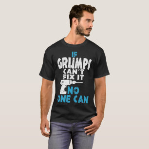 Camiseta Si puede el arreglo del canto de los Grumps él