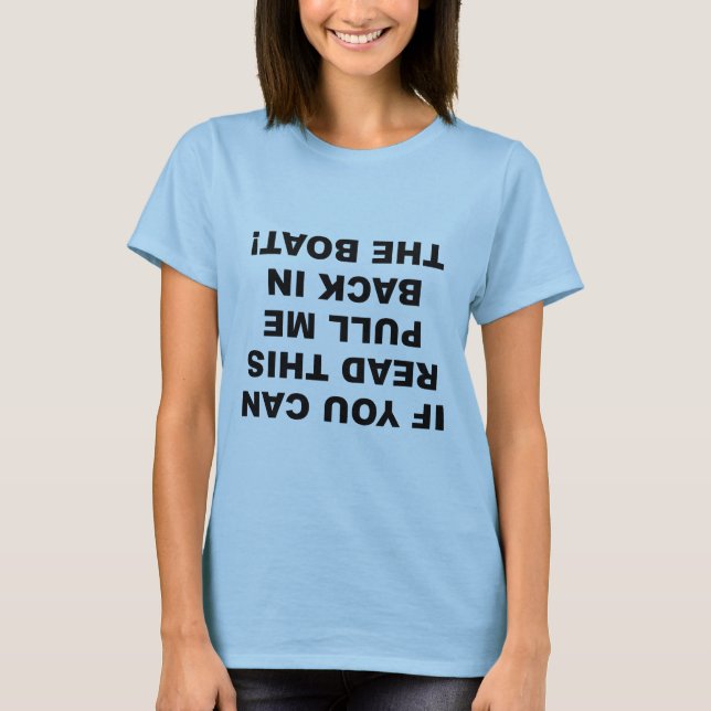 Camiseta Si puede leer esto (Anverso)