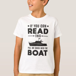 Camiseta Si Puedes Leer Este Bote De Yate Sea Gracioso