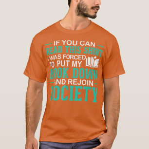 Camiseta Si Puedes Leer Este Libro Amantes Novela Leer Dive