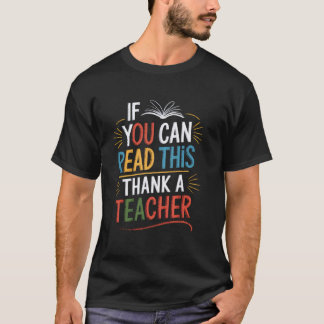 Camiseta Si Puedes Leer Esto, Agradece a un Maestro