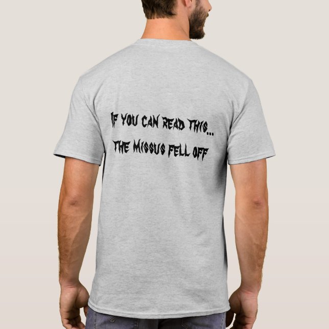 Camiseta Si puedes leer esto, el Missus se cayó (Reverso)
