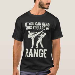 Camiseta Si Puedes Leer Esto Estás Al Alcance Karate