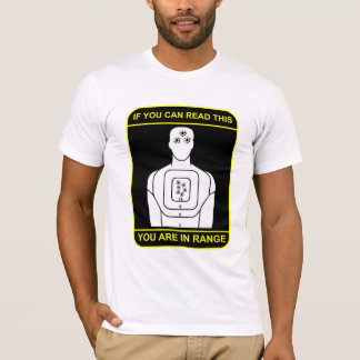 Camiseta Si Puedes Leer Esto Estás En El Objetivo De Rango