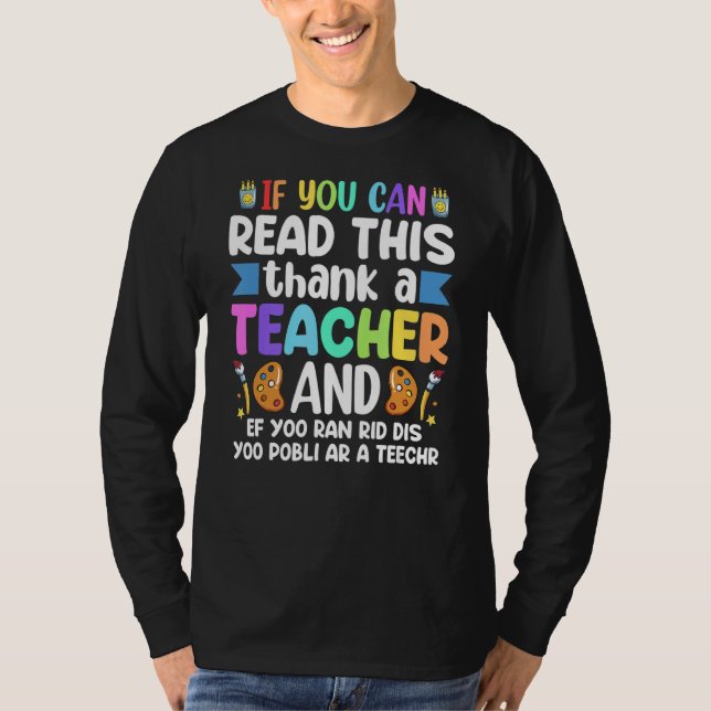 Camiseta Si Puedes Leer Esto Gracias A Un Profesor Appres (Anverso)