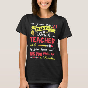 Camiseta Si Puedes Leer Esto Gracias A Un Profesor Ef Yoo K