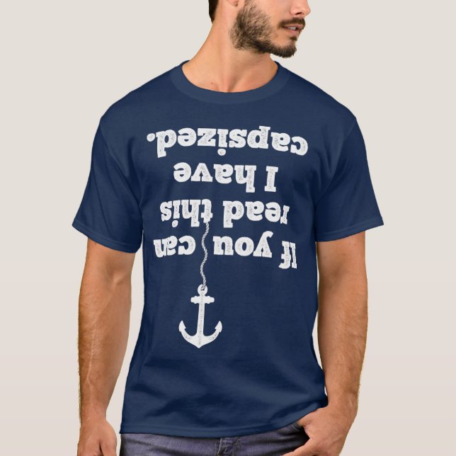 Camiseta Si Puedes Leer Esto He Captizado El Barco Gracioso (Anverso)