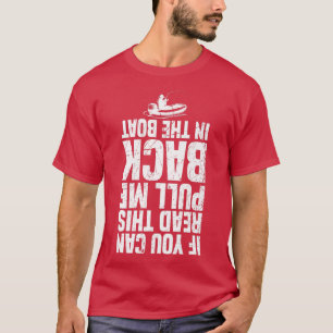 Camiseta Si Puedes Leer Esto Me Lleva De Vuelta En El Barco