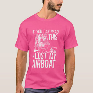 Camiseta Si Puedes Leer Esto Perdí Mi Barco De Embalaje En
