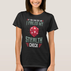 Camiseta Si Puedes Verme, Fallé Mi Cheque Stealth D20 Di