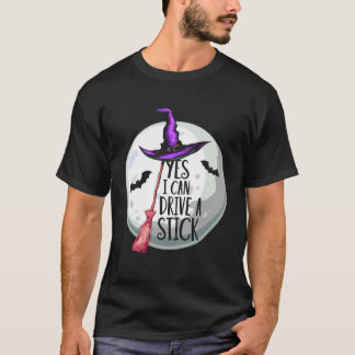 Camiseta Sí, puedo conducir un palo divertido Halloween esp