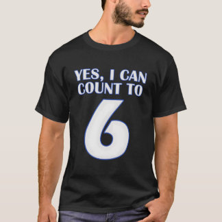Camiseta Sí, puedo contar hasta 6 béisbol