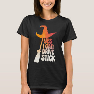 Camiseta Sí, puedo manejar un palo color de Halloween femen