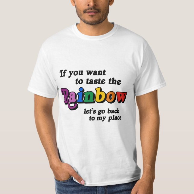 Camiseta Si quieres probar el arcoiris (Anverso)
