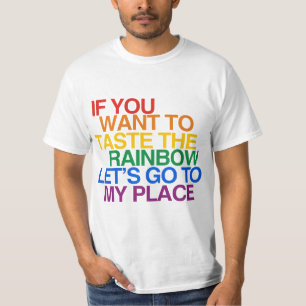 CAMISETA SI QUIERES PROBAR EL ARCOÍRIS VAMOS