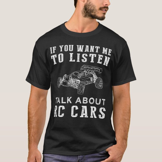 Camiseta Si quieres que escuche hablar de autos rc tee (Anverso)