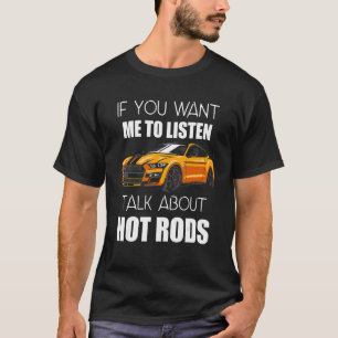 Camiseta Si Quieres Que Escuche Hablar De Hot Rods_1
