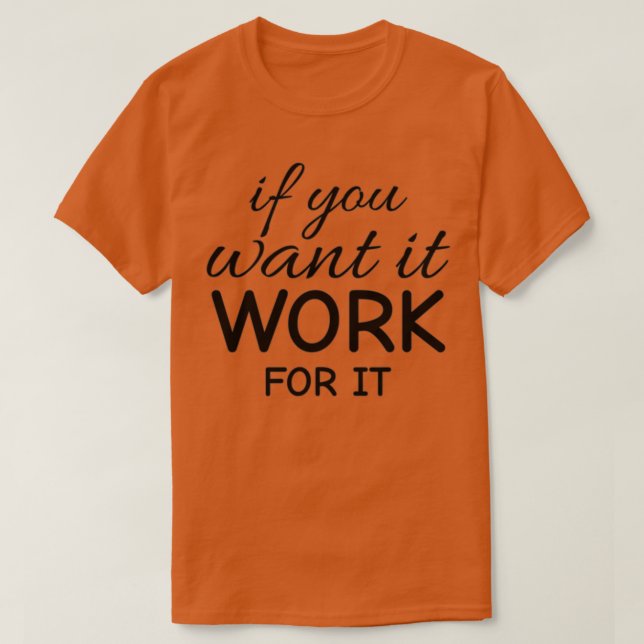 Camiseta Si quieres que funcione 1 (Diseño del anverso)