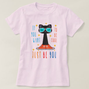 Camiseta Si Quieres Ser Genial Solo Sé Tú Conciencia del Au