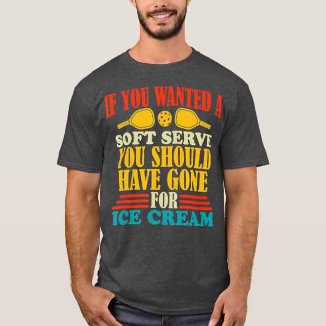 Camiseta Si quieres un deporte suave de bolas de bolas (Anverso)