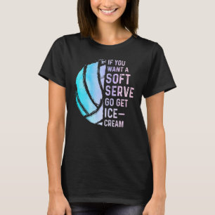 Camiseta Si Quieres Un Servicio Suave Ve A Comprar Helado V